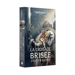 Livre - La Croisade Brisée...