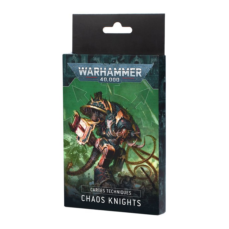 Cartes Techniques  - Chaos Knight