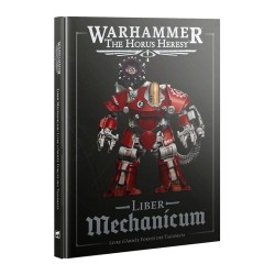 Liber Mechanicum - Horus Heresy (Français)
