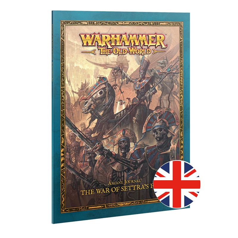Arcane Journal - Rois des Tombes - The War of Settra's Fury (Anglais)