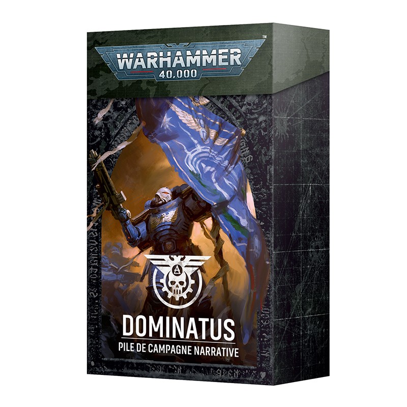 Pile de Campagne - Dominatus - 40K (V11)